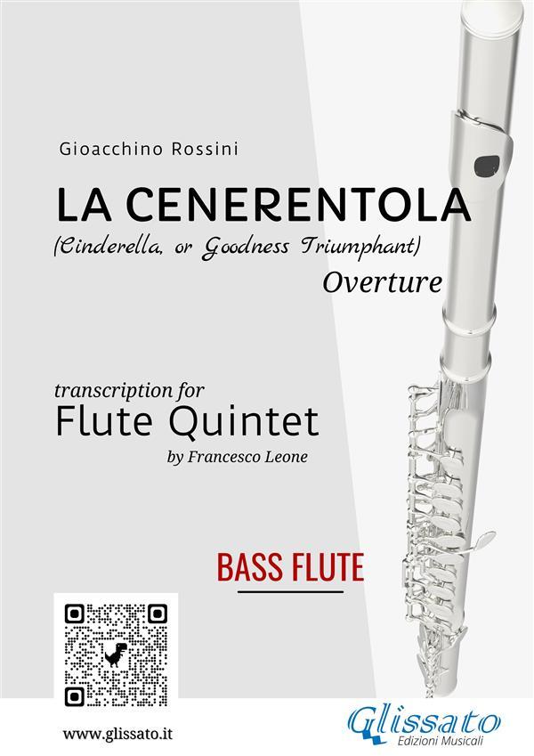 La Cenerentola - Flute Quintet (C Bass Flute)