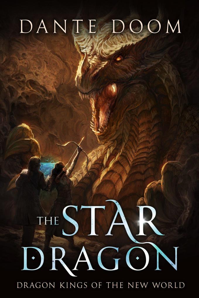 The Star Dragon (Dragon Kings of the New World #1)