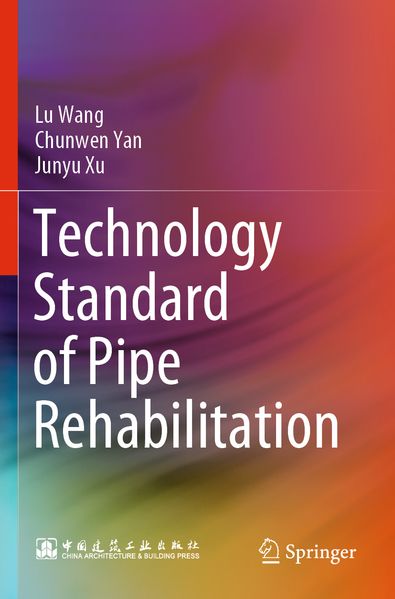 Technology Standard of Pipe Rehabilitation
