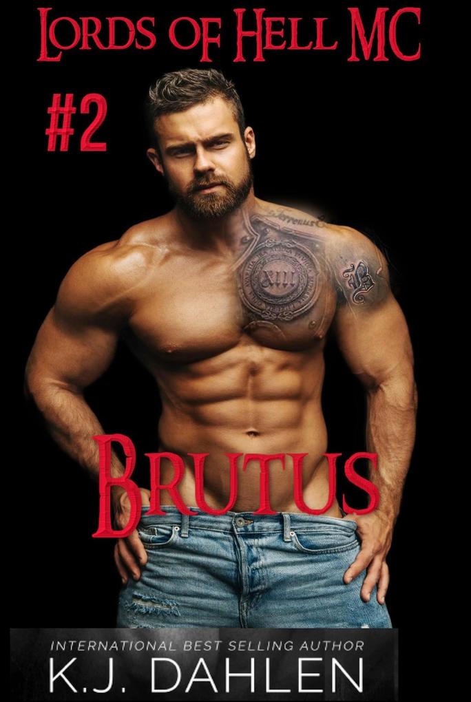 Brutus (Lords Of Hell MC #2)
