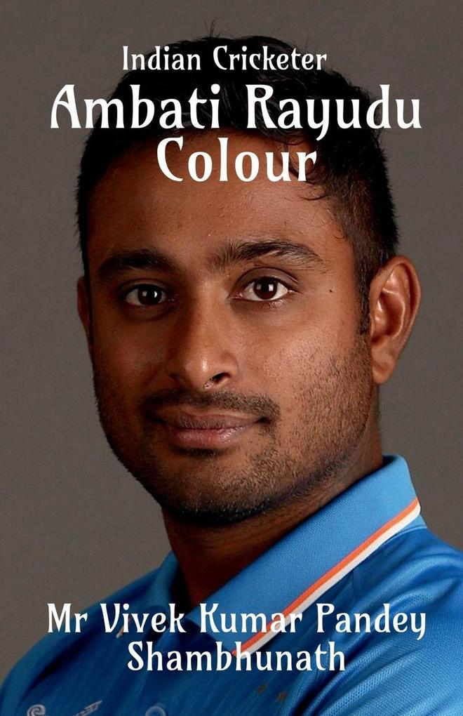 Ambati Rayudu Colour