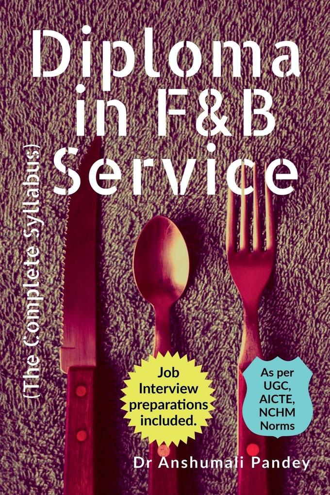 Diploma in F&B Service The Complete Syllabus