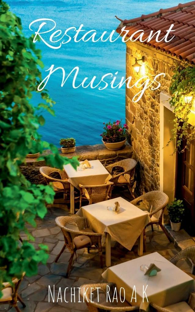 Restaurant Musings
