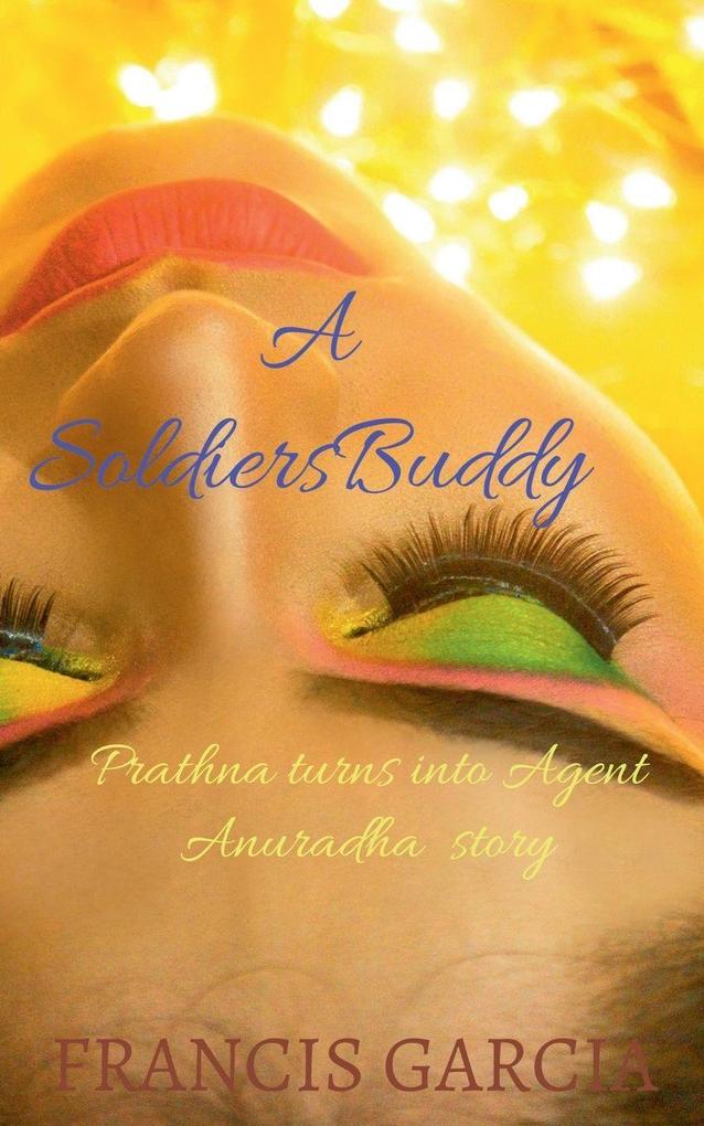 A Soldiers Buddy