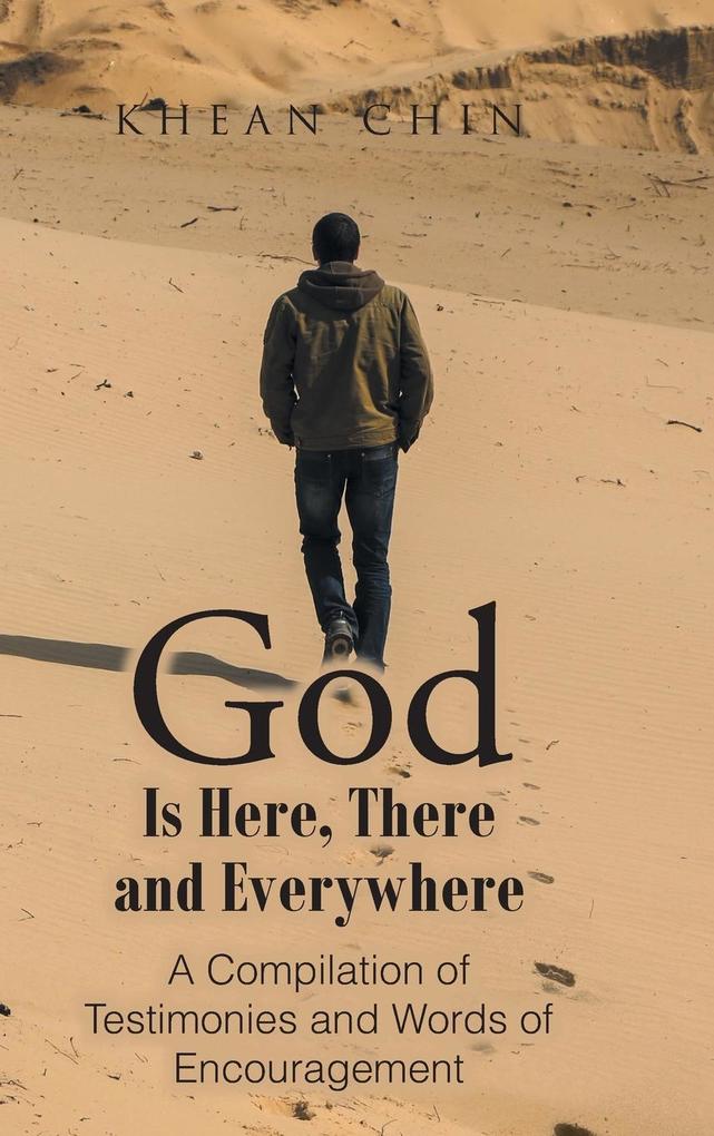 God Is Here There and Everywhere