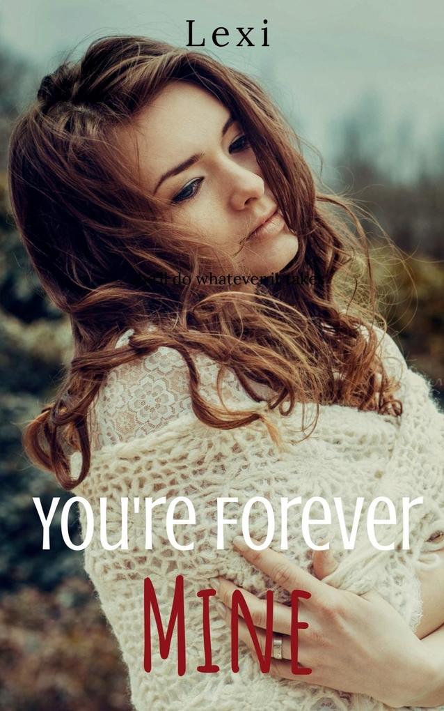 You're Forever Mine