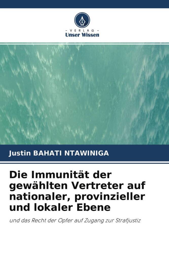 Die Immunität der gewählten Vertreter auf nationaler provinzieller und lokaler Ebene