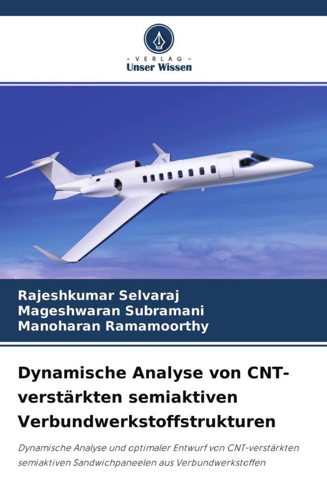 Dynamische Analyse von CNT-verstärkten semiaktiven Verbundwerkstoffstrukturen
