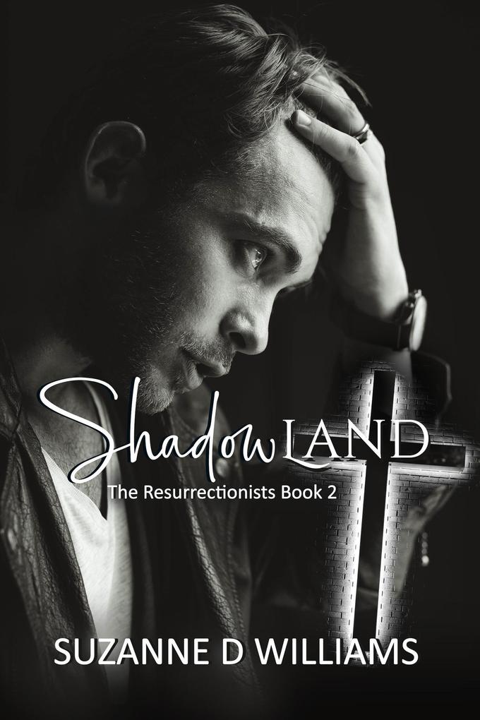 Shadowland (The Resurrectionists #2)