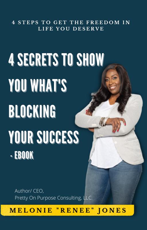 4 Secrets To Show You What‘s Blocking Your Success