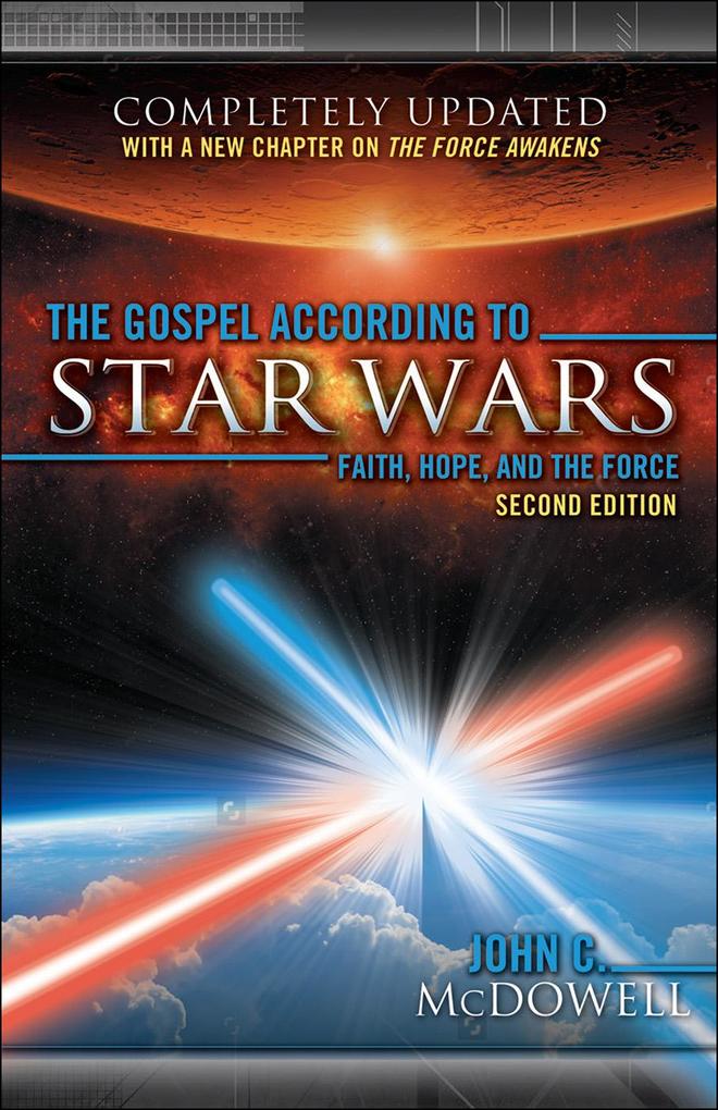 The Gospel according to Star Wars Second Edition