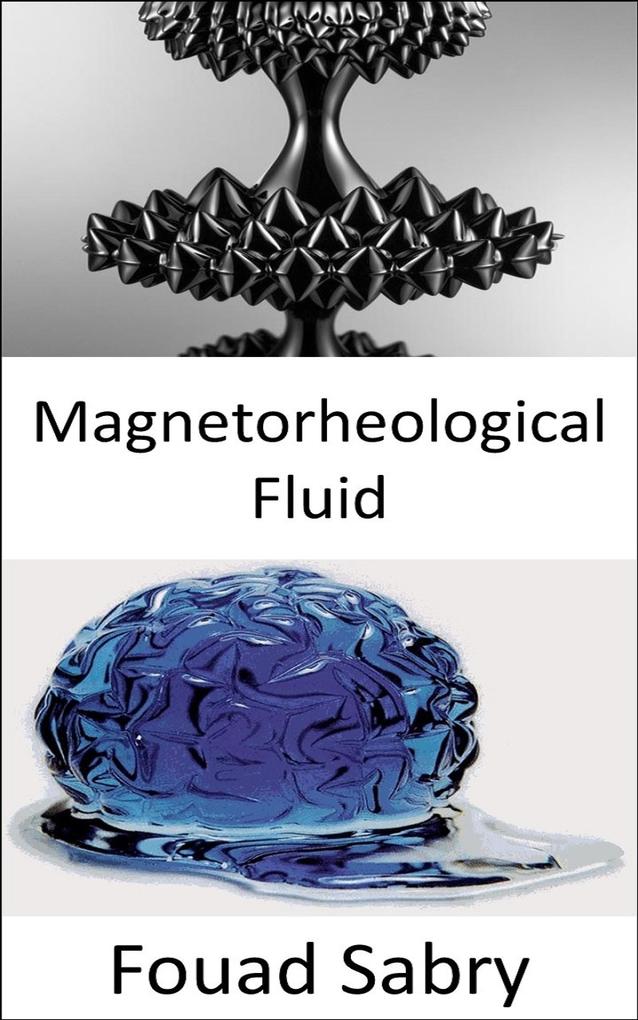 Magnetorheological Fluid
