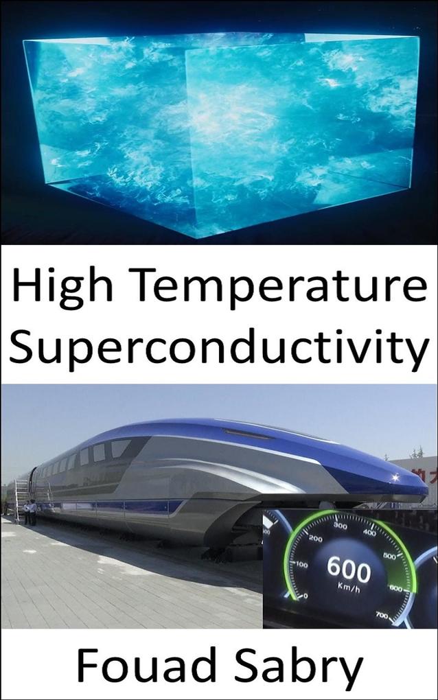 High Temperature Superconductivity