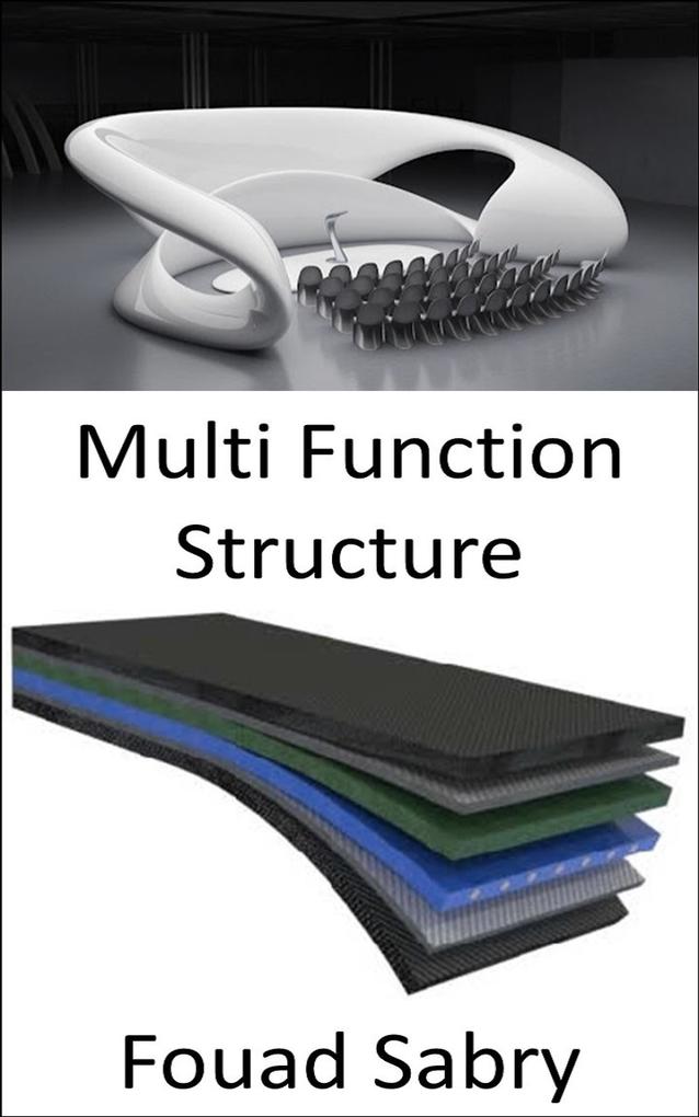 Multi Function Structure