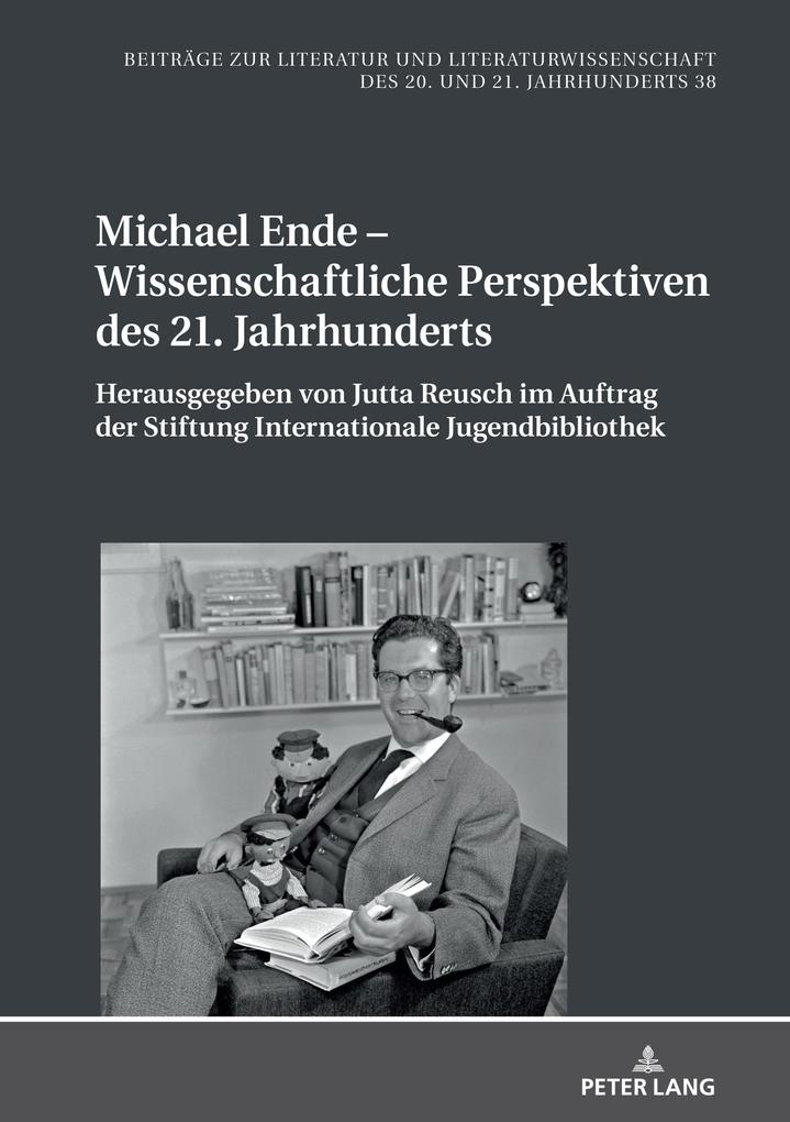 Michael Ende Wissenschaftliche Perspektiven des 21. Jahrhunderts