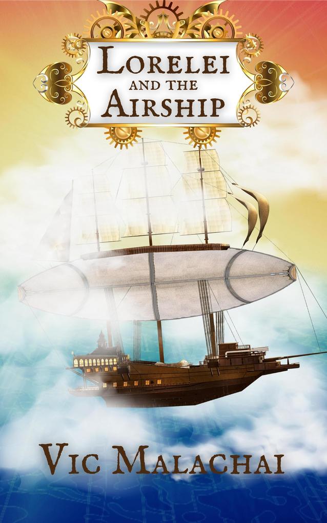 Lorelei and the Airship (Lorelei Wright #1)
