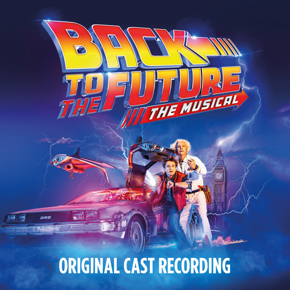 Sony Music Entertainment Germany GmbH / München Back To The Future, The Musical