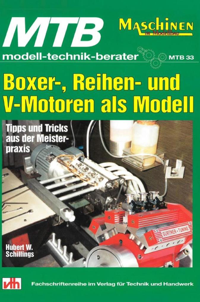 MTB Boxer- Reihen- und V-Motoren als Modell