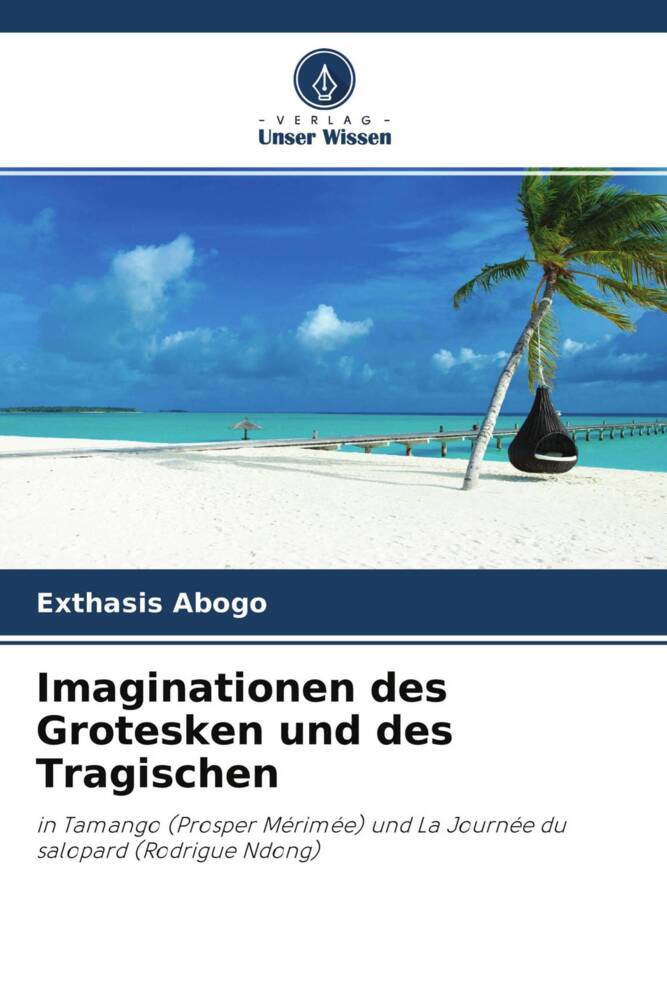 Imaginationen des Grotesken und des Tragischen