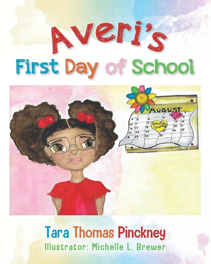 Averi‘s First Day of School