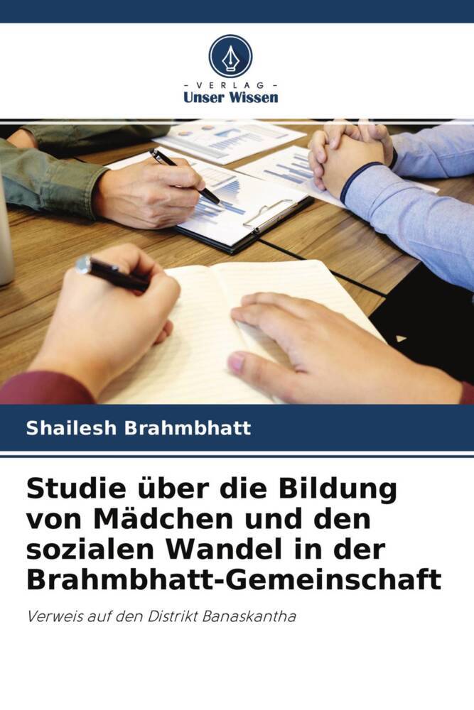 Studie über die Bildung von Mädchen und den sozialen Wandel in der Brahmbhatt-Gemeinschaft