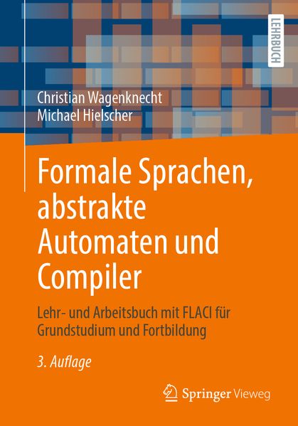 Formale Sprachen abstrakte Automaten und Compiler