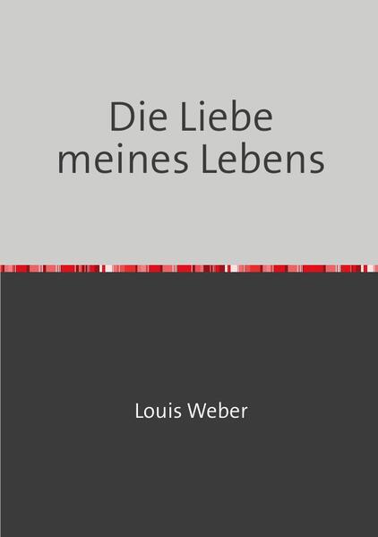 Image of Die Liebe meines Lebens