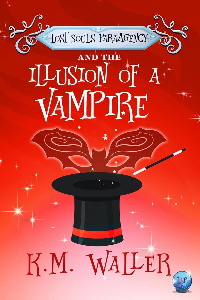 Lost Souls ParaAgency and the Illusion of a Vampire
