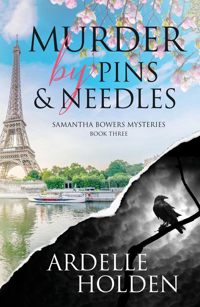 Murder by Pins and Needles (Samantha Bowers Mysteries #3)