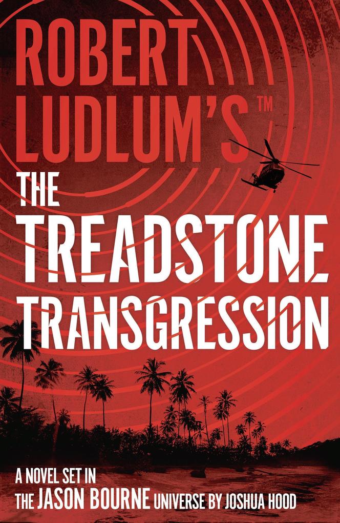 Robert Ludlum‘s(TM) the Treadstone Transgression