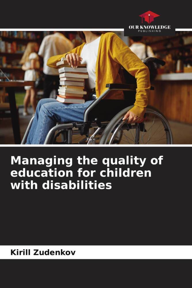 Managing the quality of education for children with disabilities