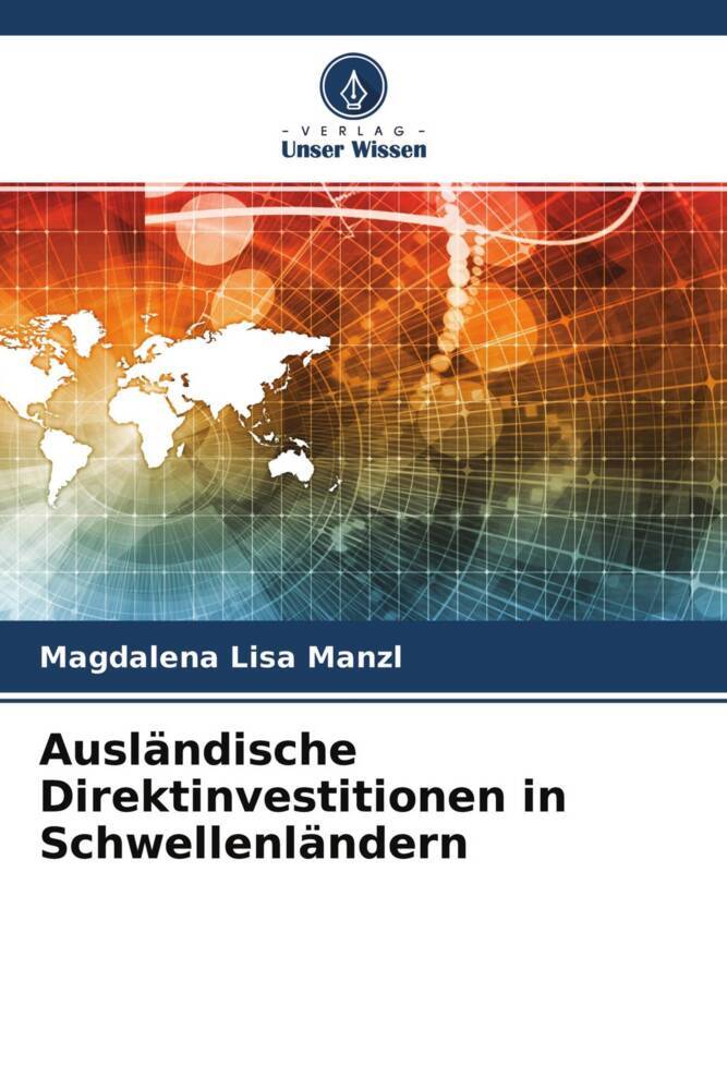Ausländische Direktinvestitionen in Schwellenländern