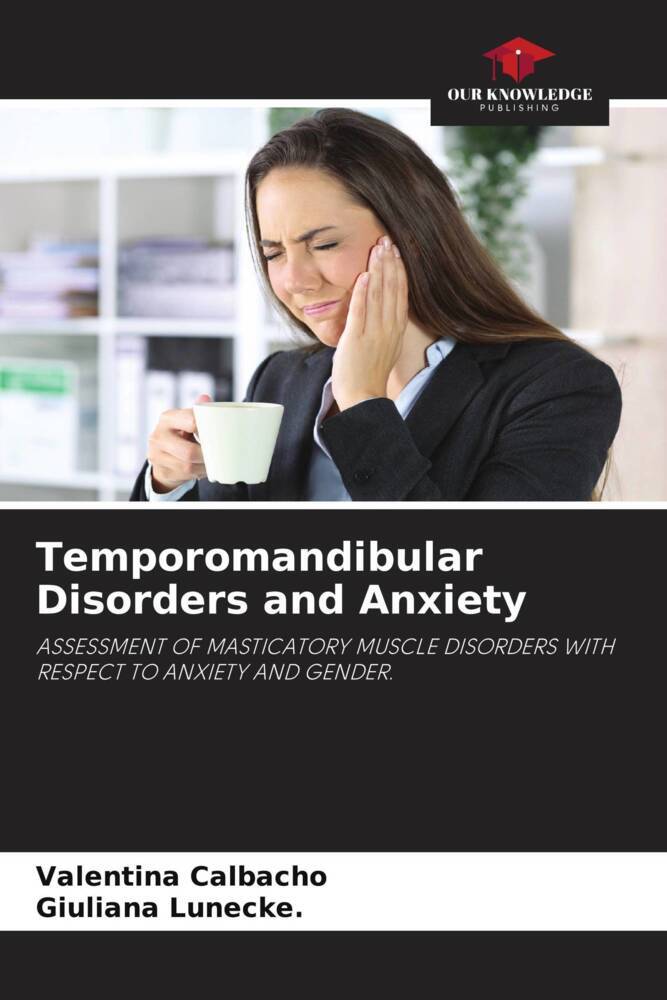 Temporomandibular Disorders and Anxiety