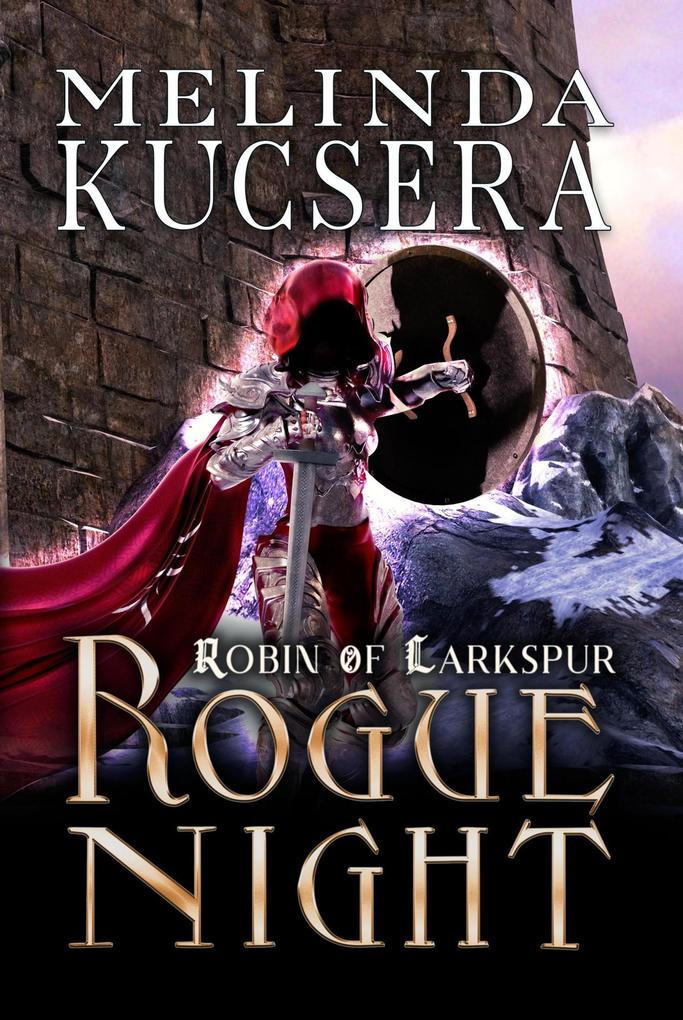 Rogue Night (Robin of Larkspur #2)