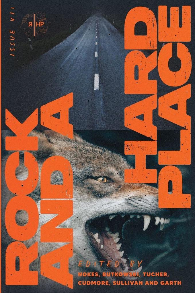 Rock and a Hard Place Issue 7