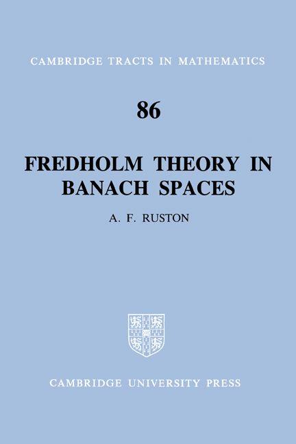 Fredholm Theory in Banach Spaces