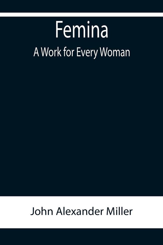 Femina A Work for Every Woman