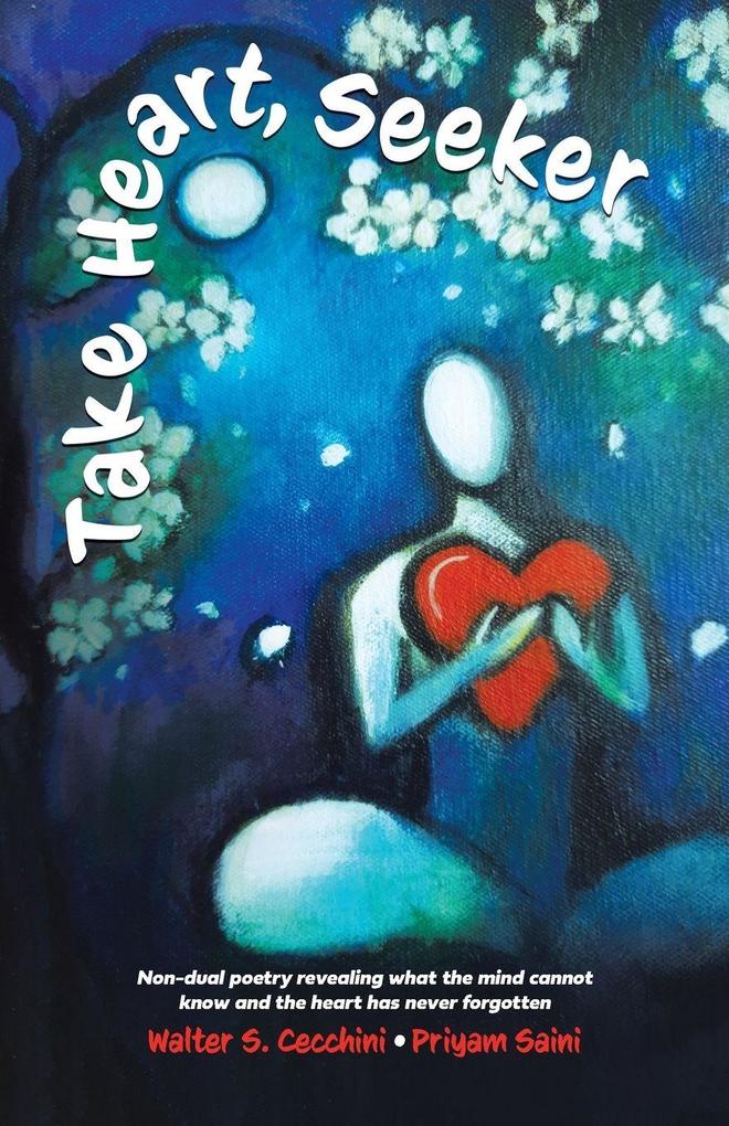 Take Heart Seeker