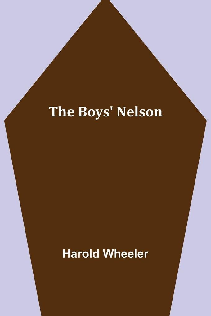 The Boys' Nelson