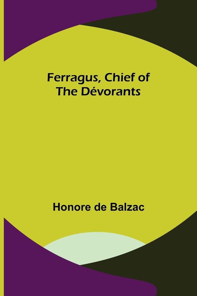 Ferragus Chief of the Dévorants