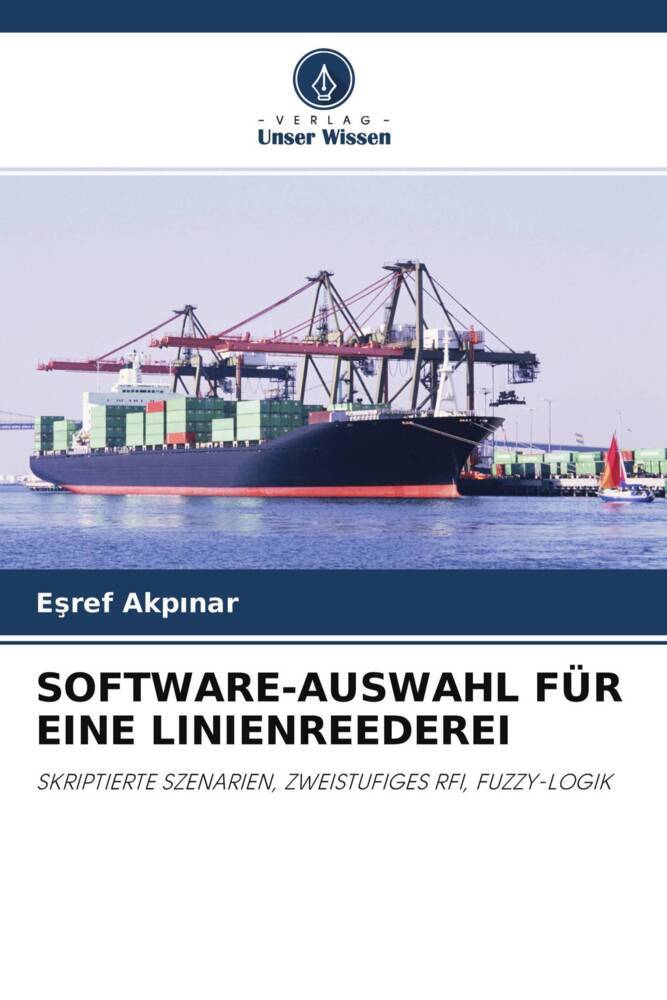 SOFTWARE-AUSWAHL FÜR EINE LINIENREEDEREI