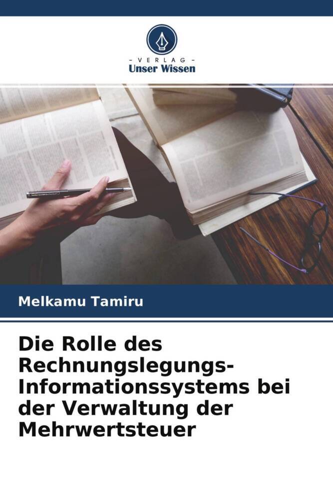 Die Rolle des Rechnungslegungs-Informationssystems bei der Verwaltung der Mehrwertsteuer