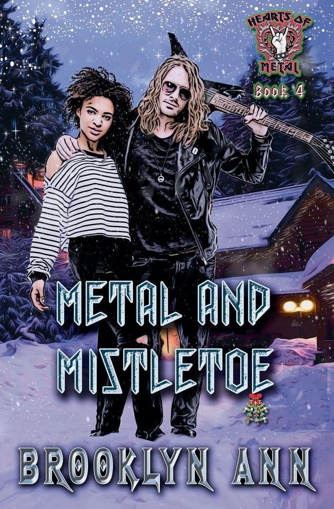 Metal and Mistletoe