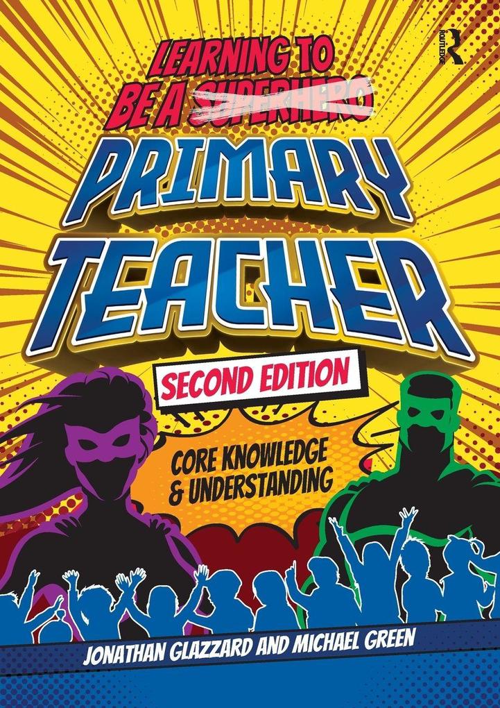 Learning to be a Primary Teacher