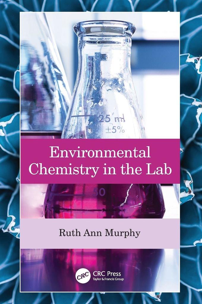 Environmental Chemistry in the Lab