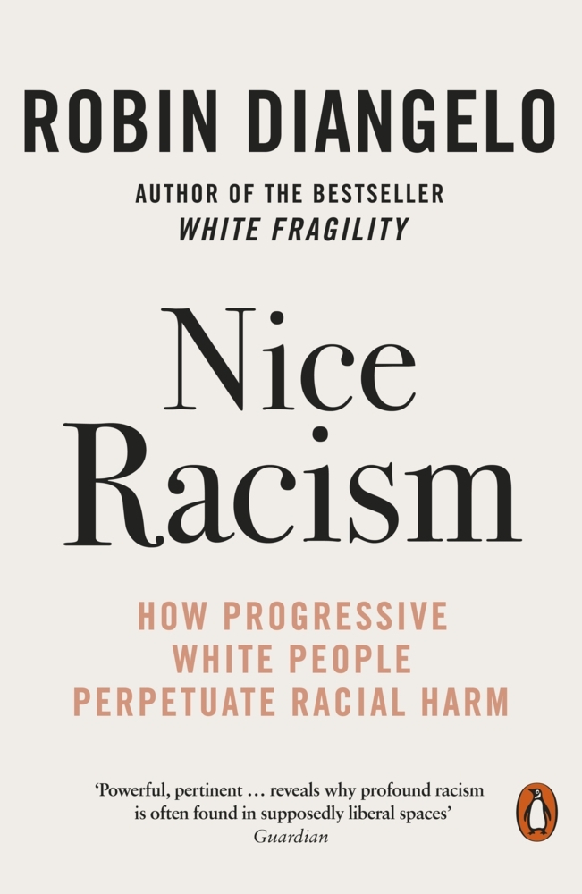 Penguin Books Ltd (Uk) Nice Racism