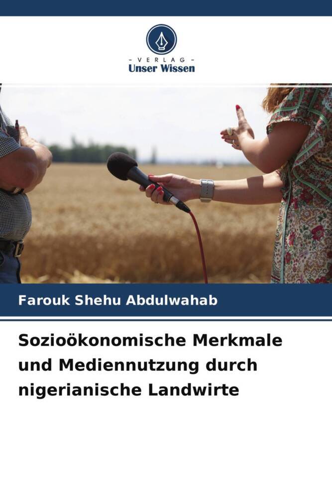 Sozioökonomische Merkmale und Mediennutzung durch nigerianische Landwirte