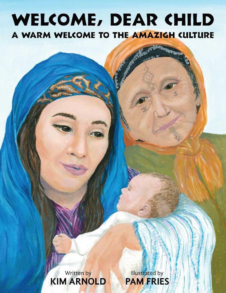 Welcome Dear Child