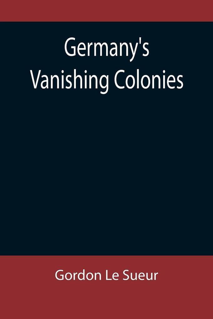 Germany's Vanishing Colonies