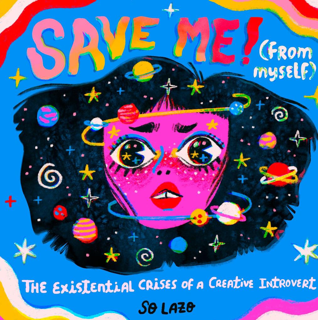 Save Me! (From Myself)